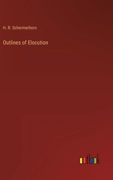 portada Outlines of Elocution (in English)