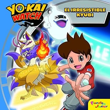 portada Yo-Kai Watch. El Irresistible Kyubi: Cuento (in Spanish)