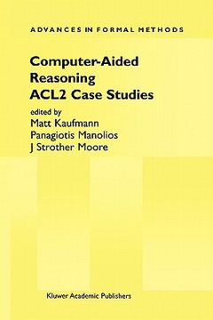 portada computer-aided reasoning: acl2 case studies (en Inglés)