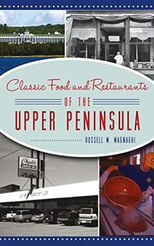 portada Classic Food and Restaurants of the Upper Peninsula (American Palate) (in English)
