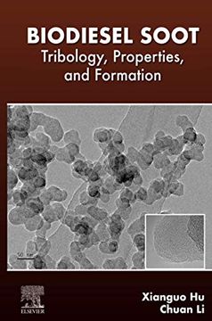 portada Biodiesel Soot: Tribology, Properties, and Formation (en Inglés)