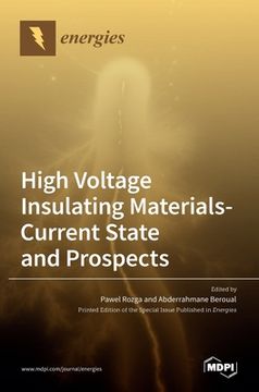 portada High Voltage Insulating Materials-Current State and Prospect (en Inglés)
