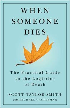portada when someone dies: the practical guide to the logistics of death (in English)