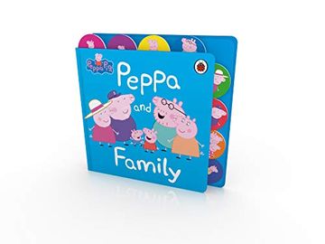 portada Peppa Pig: Peppa and Family: Tabbed Board Book (in English)