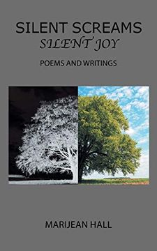 portada Silent Screams Silent Joy: Poems and Writings (en Inglés)