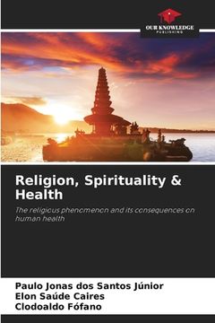 portada Religion, Spirituality & Health (en Inglés)