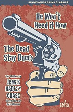 portada He Won't Need it now / the Dead Stay Dumb (in English)