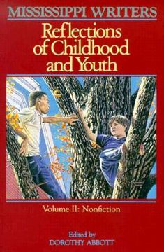 portada mississippi writers: reflections of childhood and youth, volume ii (en Inglés)