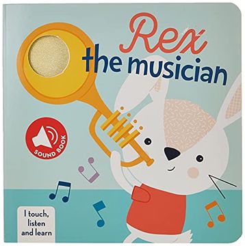 portada I Touch, Listen and Learn: Rex the Musician (en Inglés)