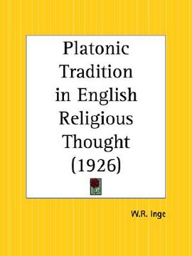 portada platonic tradition in english religious thought (en Inglés)