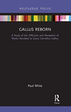 portada Gallus Reborn (Routledge Focus on Classical Studies) (in English)