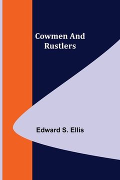 portada Cowmen and Rustlers (in English)