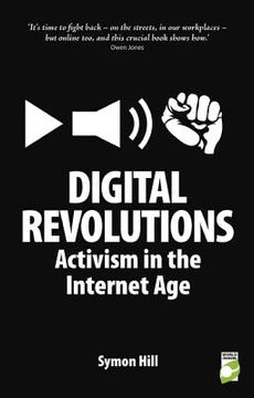portada digital revolutions: activism in the internet age (en Inglés)