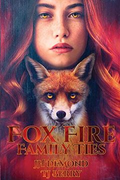 portada Fox Fire: Family Ties (The Claimed Saga) (en Inglés)