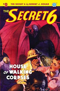 portada The Secret 6 #2: House of Walking Corpses (en Inglés)