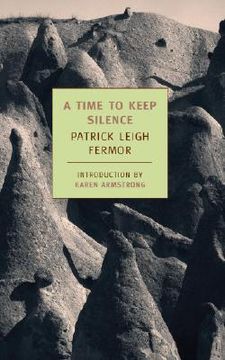 A Time to Keep Silence (en Inglés)