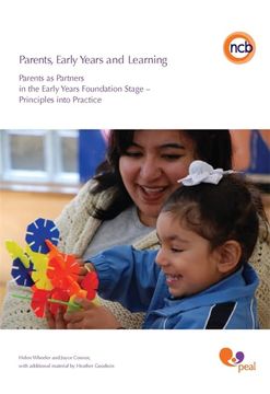 portada Parents, Early Years and Learning: Parents as Partners in the Early Years Foundation Stage - Principles Into Practice