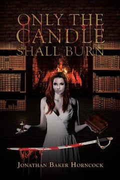 portada Only the Candle Shall Burn