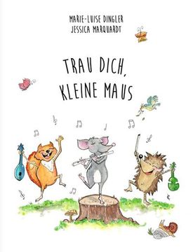 portada Trau Dich, Kleine Maus! (en Alemán)