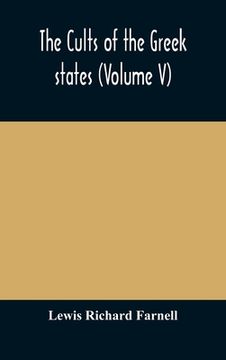 portada The cults of the Greek states (Volume V) (en Inglés)