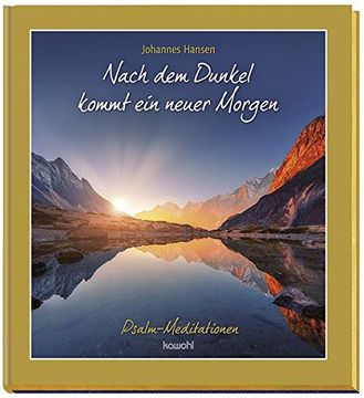 portada Nach dem Dunkel Kommt ein Neuer Morgen: Psalm-Meditationen (en Alemán)