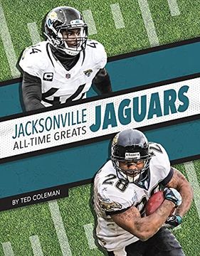 portada Jacksonville Jaguars All-Time Greats (Nfl All-Time Greats) (in English)