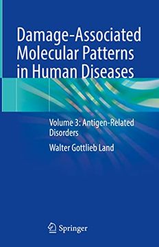 portada Damage-Associated Molecular Patterns in Human Diseases: Volume 3: Antigen-Related Disorders