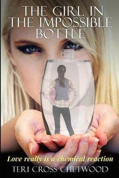 portada The Girl In the Impossible Bottle (in English)