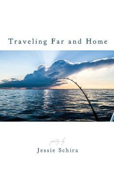 portada Traveling Far and Home (en Inglés)