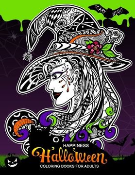 portada Happiness Halloween Coloring Books for Adults: Halloween Coloring Book for Adults (Pumpkin, Ghost, Witch, Skull, Bat, Mummy, Dracula and Other) (en Inglés)