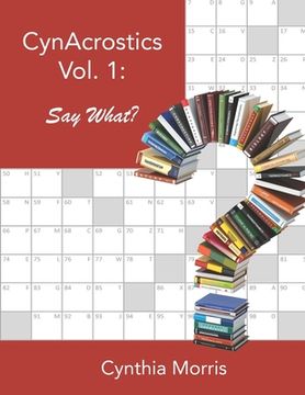 portada CynAcrostics Volume 1: Say What? (en Inglés)