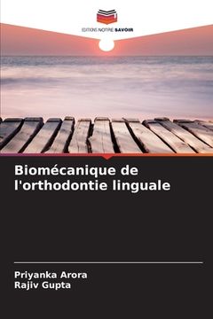 portada Biomécanique de l'orthodontie linguale (en Francés)