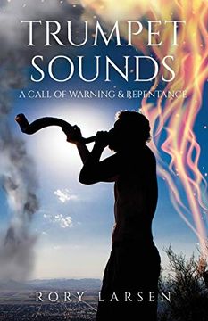portada Trumpet Sounds: A Call of Warning & Repentance (en Inglés)