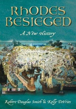 portada Rhodes Besieged: A new History (en Inglés)