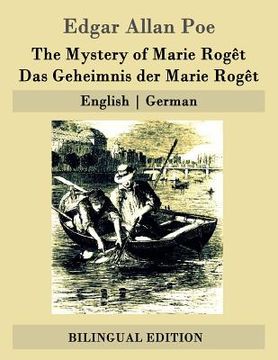 portada The Mystery of Marie Rogêt / Das Geheimnis der Marie Rogêt: English - German (en Alemán)