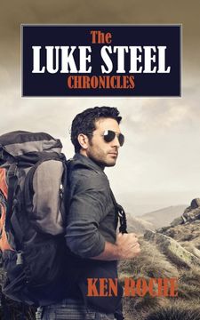 portada The Luke Steel Chronicles (en Inglés)