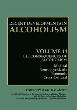 portada The Consequences of Alcoholism: Medical, Neuropsychiatric, Economic, Cross-Cultural (en Inglés)