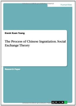portada The Process of Chinese Ingratiation. Social Exchange Theory