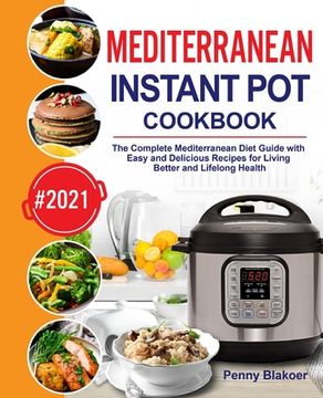 portada Mediterranean Instant Pot Cookbook (in English)