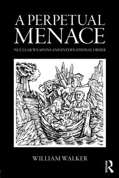 portada A Perpetual Menace (Routledge Global Security Studies) (en Inglés)
