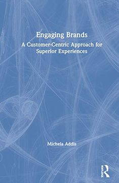 portada Engaging Brands: A Customer-Centric Approach for Superior Experiences (en Inglés)