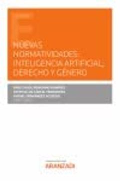 portada Nuevas Normatividades Inteligencia Artificial, Derecho y ge (in Spanish)