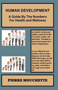 portada HUMAN DEVELOPMENT - A Guide By The Numbers For Health and Wellness