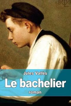 portada Le bachelier (in French)
