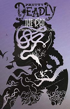 portada Pretty Deadly Volume 3: The rat (en Inglés)