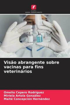 portada Visão Abrangente Sobre Vacinas Para Fins Veterinários