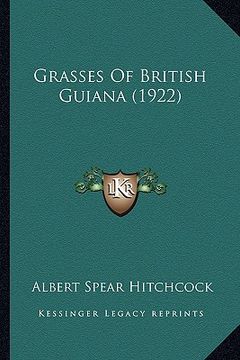 portada grasses of british guiana (1922) (en Inglés)