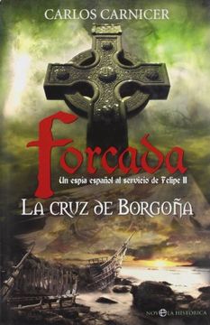 portada Forcada. La Cruz de Borgoña (in Spanish)