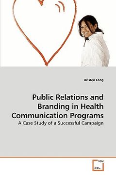 portada public relations and branding in health communication programs (en Inglés)