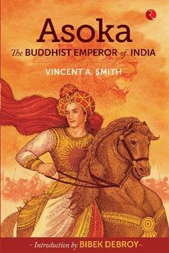 portada Asoka: The Buddhist Emperor of India (History) (en Inglés)